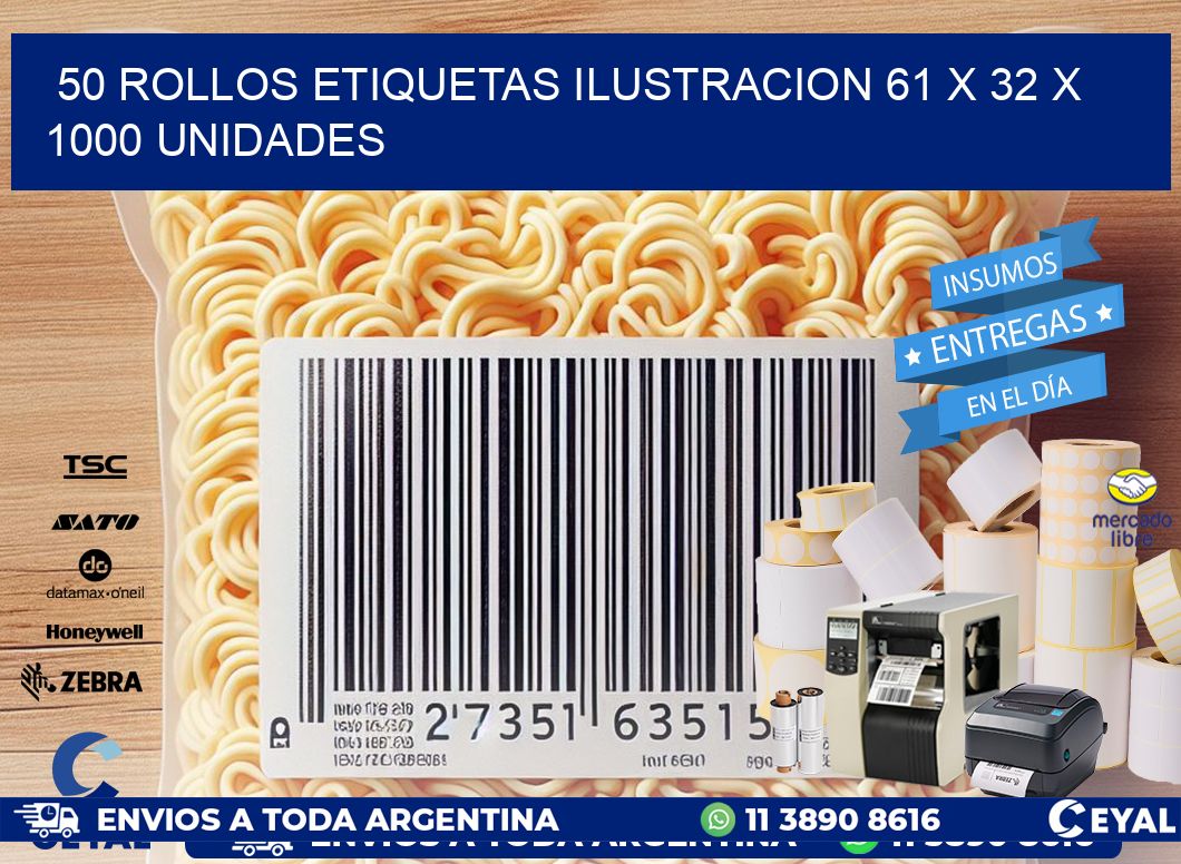 50 ROLLOS ETIQUETAS ILUSTRACION 61 x 32 X 1000 UNIDADES