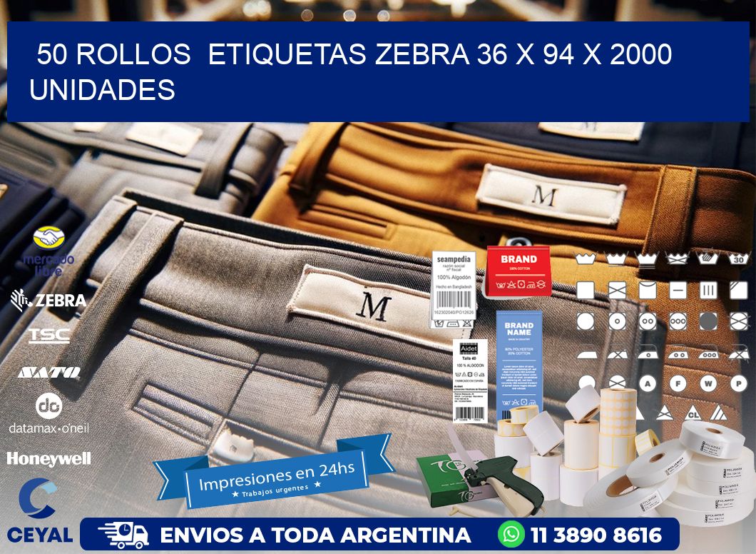 50 ROLLOS  ETIQUETAS ZEBRA 36 x 94 X 2000 UNIDADES