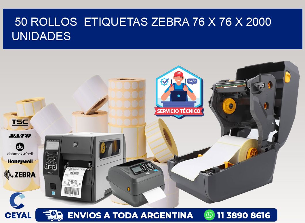 50 ROLLOS  ETIQUETAS ZEBRA 76 x 76 X 2000 UNIDADES