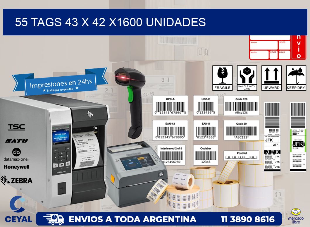 55 TAGS 43 x 42 X1600 UNIDADES