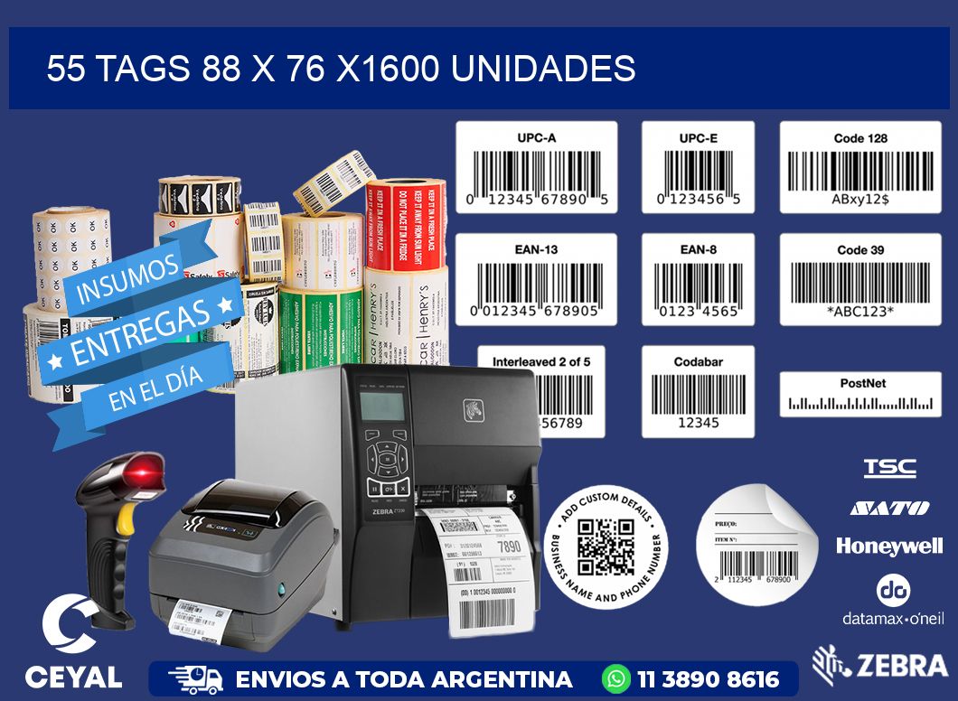 55 TAGS 88 x 76 X1600 UNIDADES