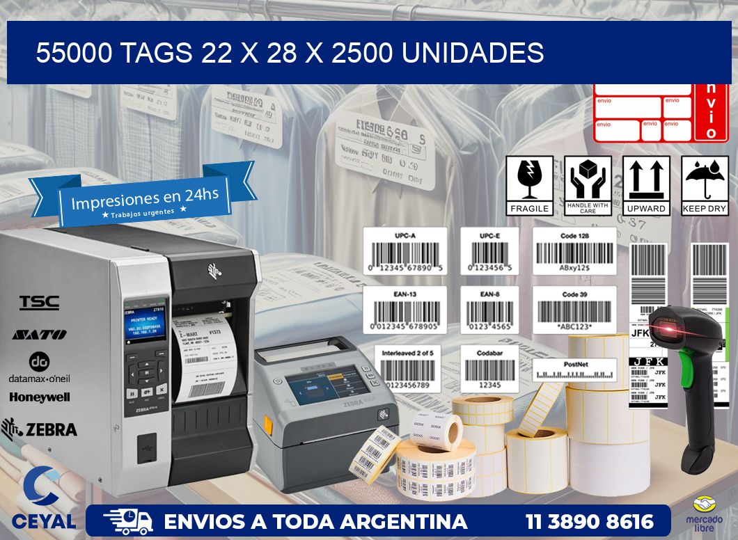 55000 TAGS 22 x 28 X 2500 UNIDADES