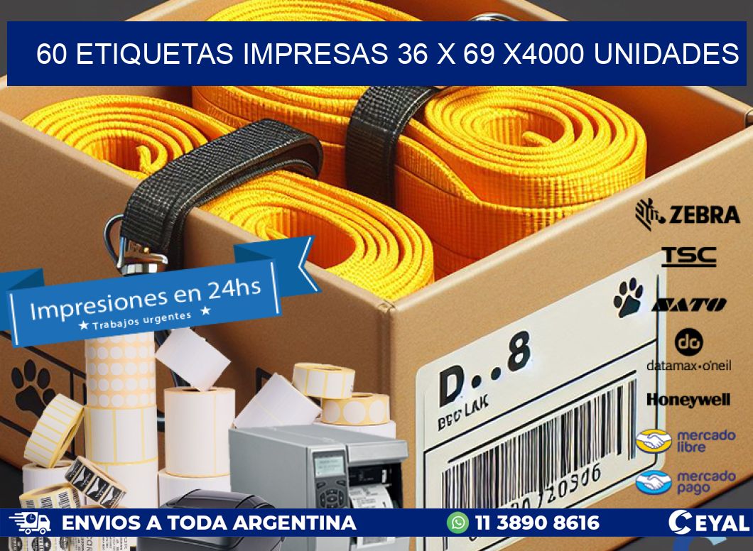 60 ETIQUETAS IMPRESAS 36 x 69 X4000 UNIDADES