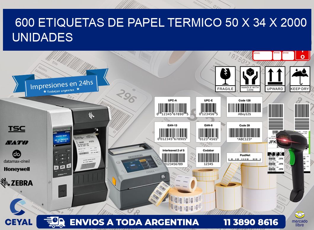 600 ETIQUETAS DE PAPEL TERMICO 50 x 34 X 2000 UNIDADES