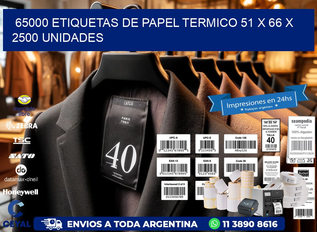 65000 ETIQUETAS DE PAPEL TERMICO 51 x 66 X 2500 UNIDADES