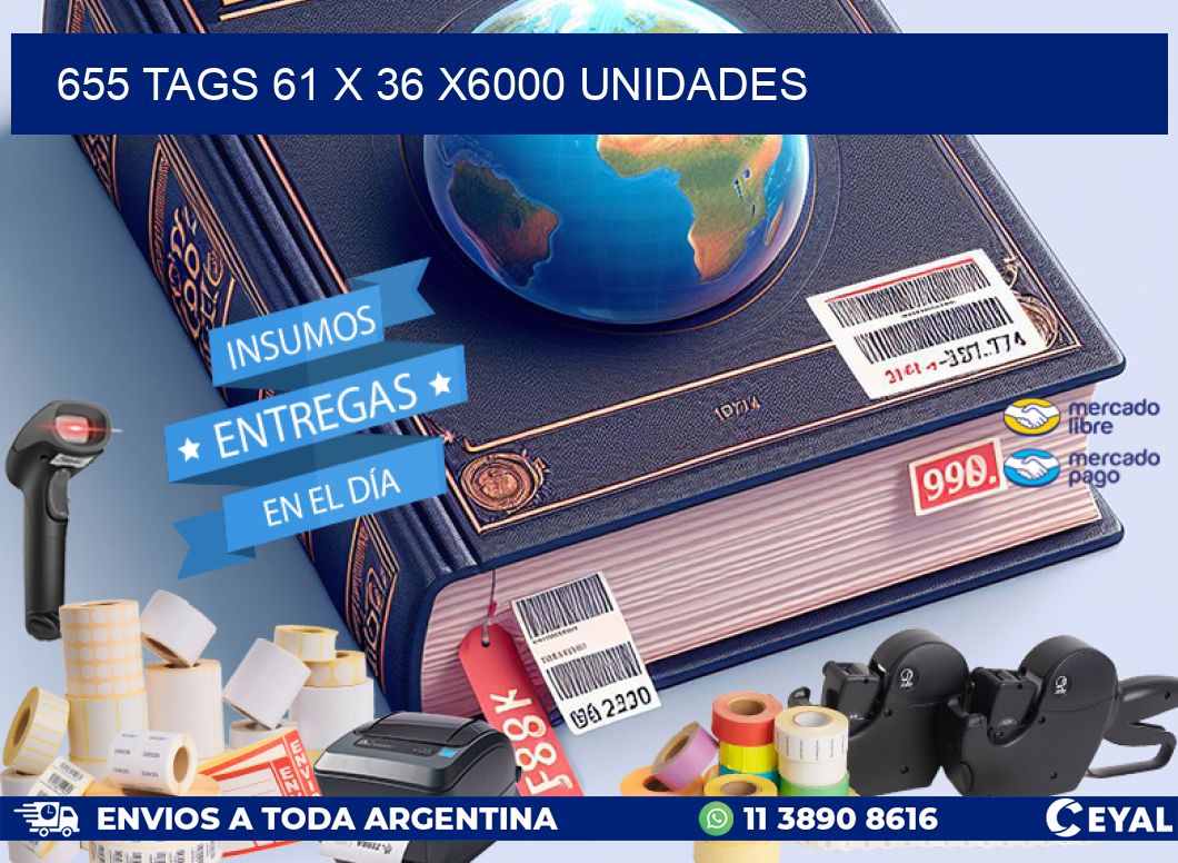 655 TAGS 61 x 36 X6000 UNIDADES