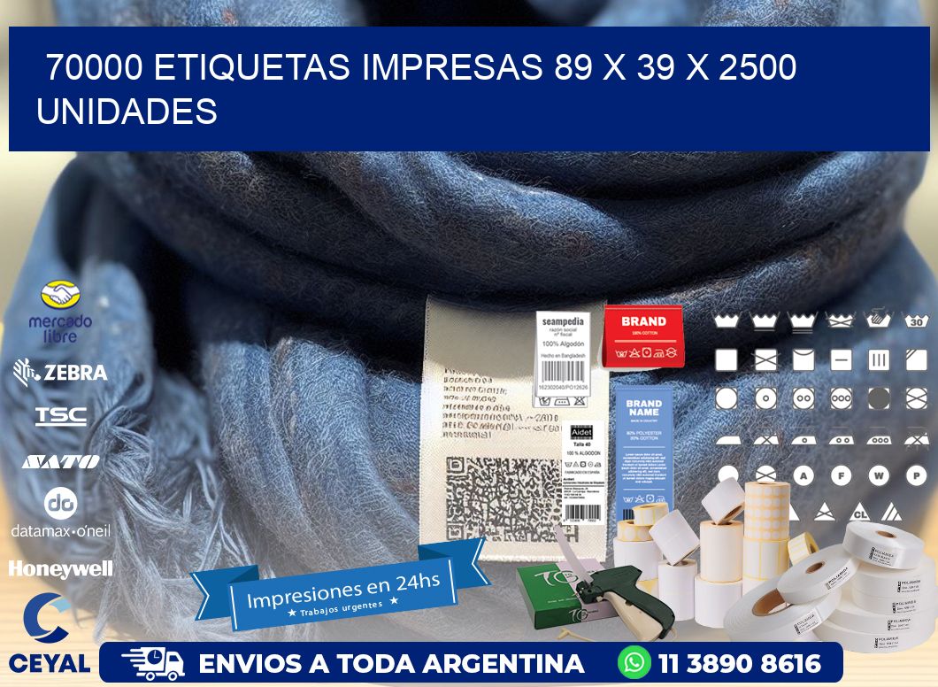 70000 ETIQUETAS IMPRESAS 89 x 39 X 2500 UNIDADES