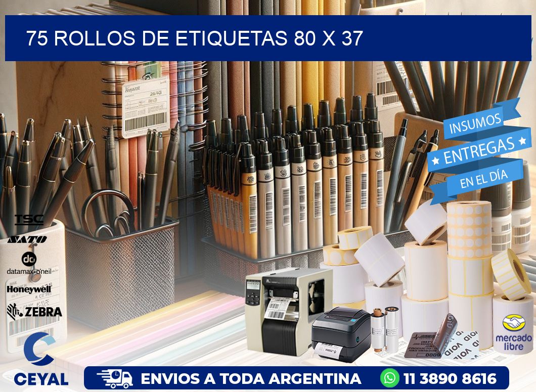 75 ROLLOS DE ETIQUETAS 80 x 37