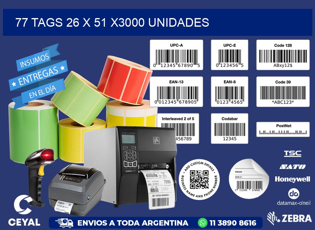 77 TAGS 26 x 51 X3000 UNIDADES