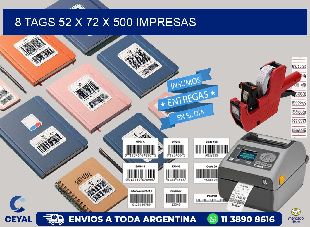 8 TAGS 52 x 72 X 500 IMPRESAS