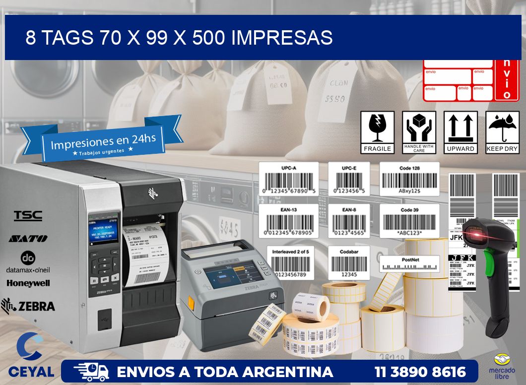 8 TAGS 70 x 99 X 500 IMPRESAS