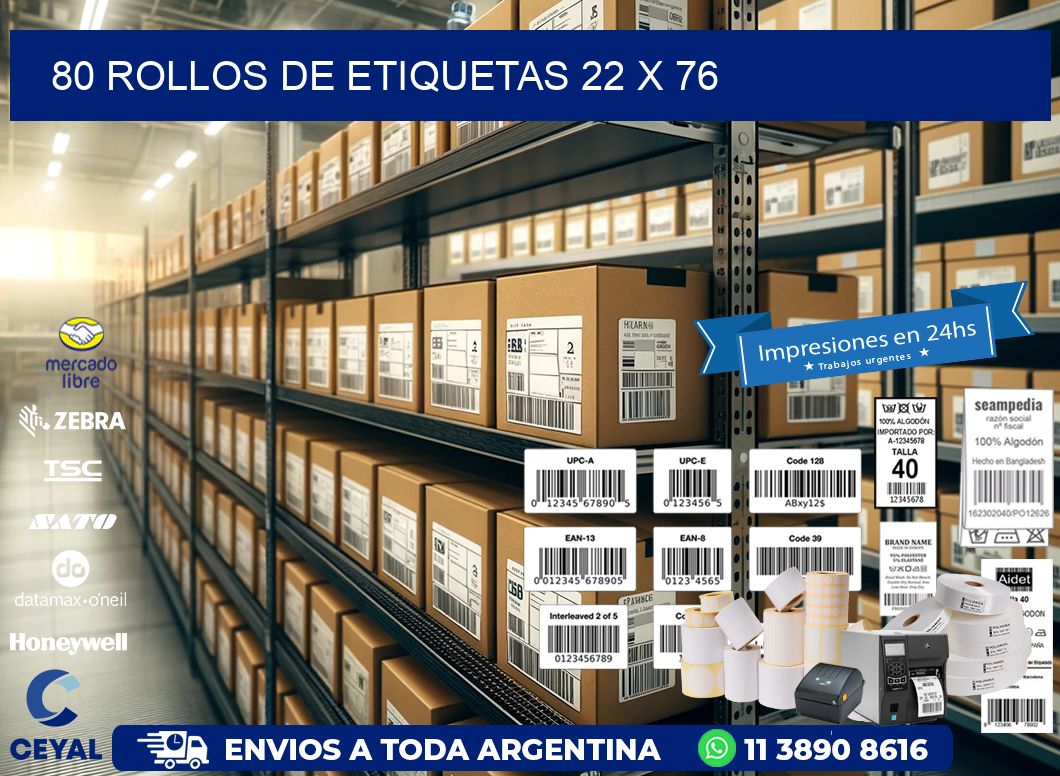 80 ROLLOS DE ETIQUETAS 22 x 76