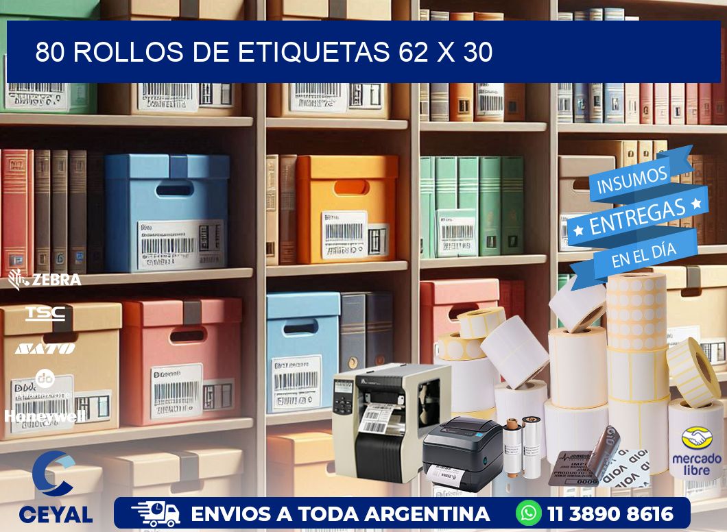 80 ROLLOS DE ETIQUETAS 62 x 30