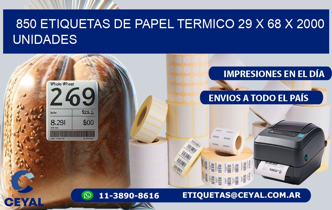 850 ETIQUETAS DE PAPEL TERMICO 29 x 68 X 2000 UNIDADES