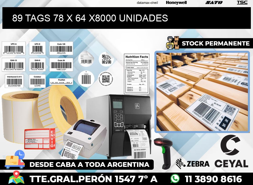 89 TAGS 78 x 64 X8000 UNIDADES