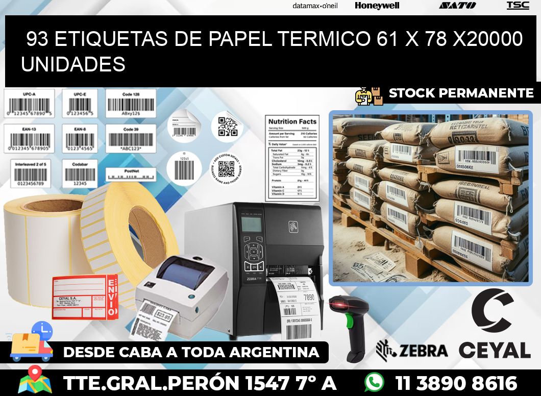 93 ETIQUETAS DE PAPEL TERMICO 61 x 78 X20000 UNIDADES