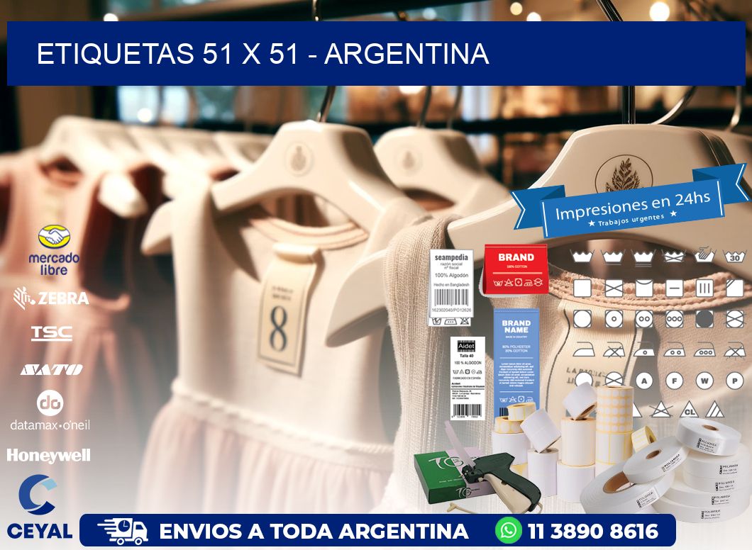 ETIQUETAS 51 x 51 - ARGENTINA