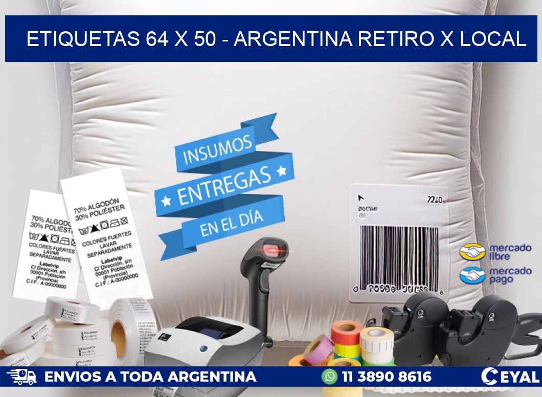 ETIQUETAS 64 x 50 – ARGENTINA RETIRO X LOCAL