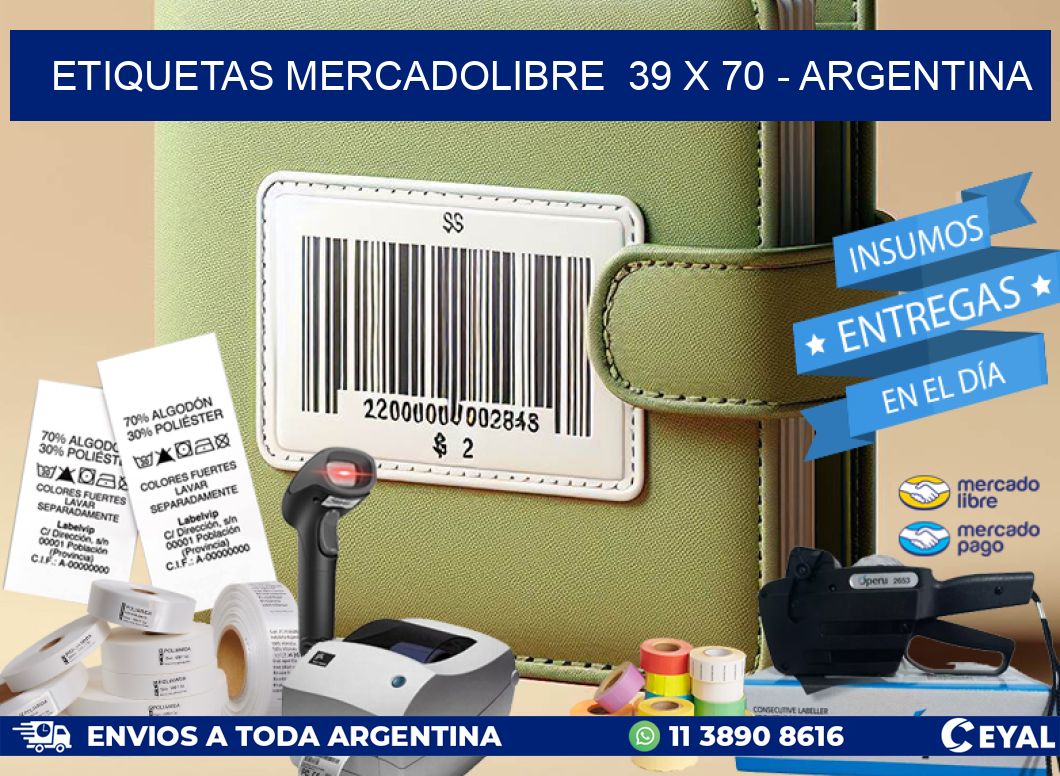 ETIQUETAS MERCADOLIBRE  39 x 70 – ARGENTINA