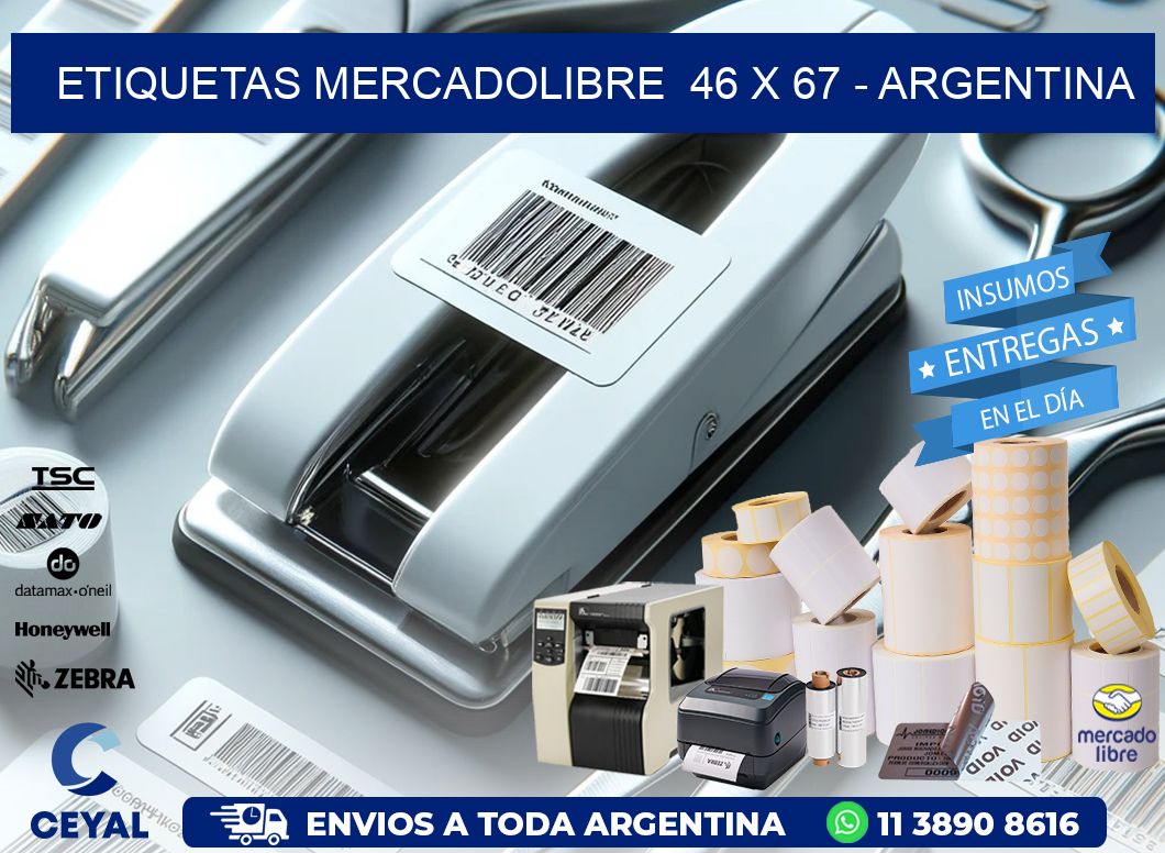 ETIQUETAS MERCADOLIBRE  46 x 67 - ARGENTINA