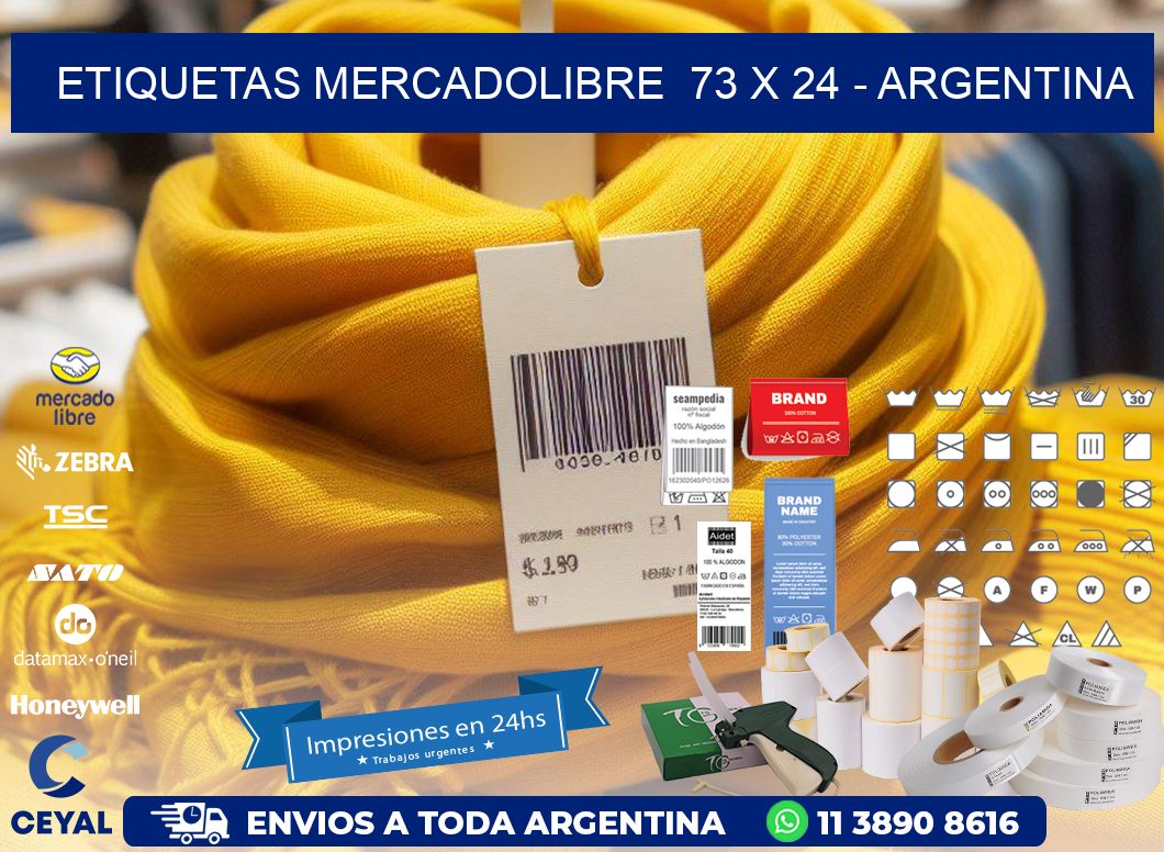 ETIQUETAS MERCADOLIBRE  73 x 24 - ARGENTINA