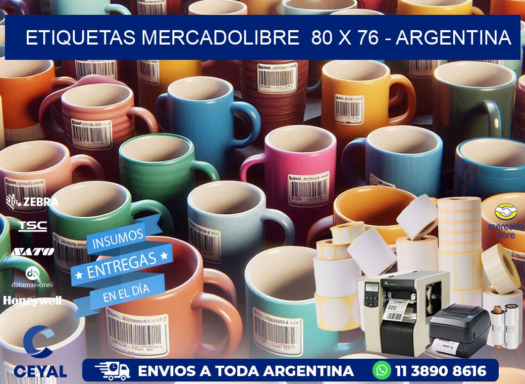 ETIQUETAS MERCADOLIBRE  80 x 76 - ARGENTINA