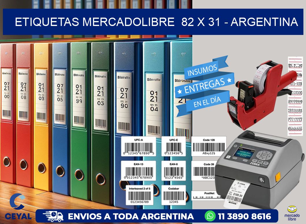 ETIQUETAS MERCADOLIBRE  82 x 31 - ARGENTINA