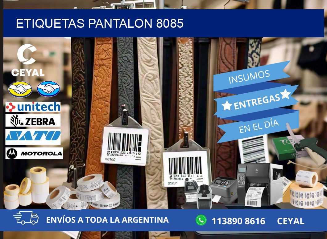 ETIQUETAS PANTALON 8085