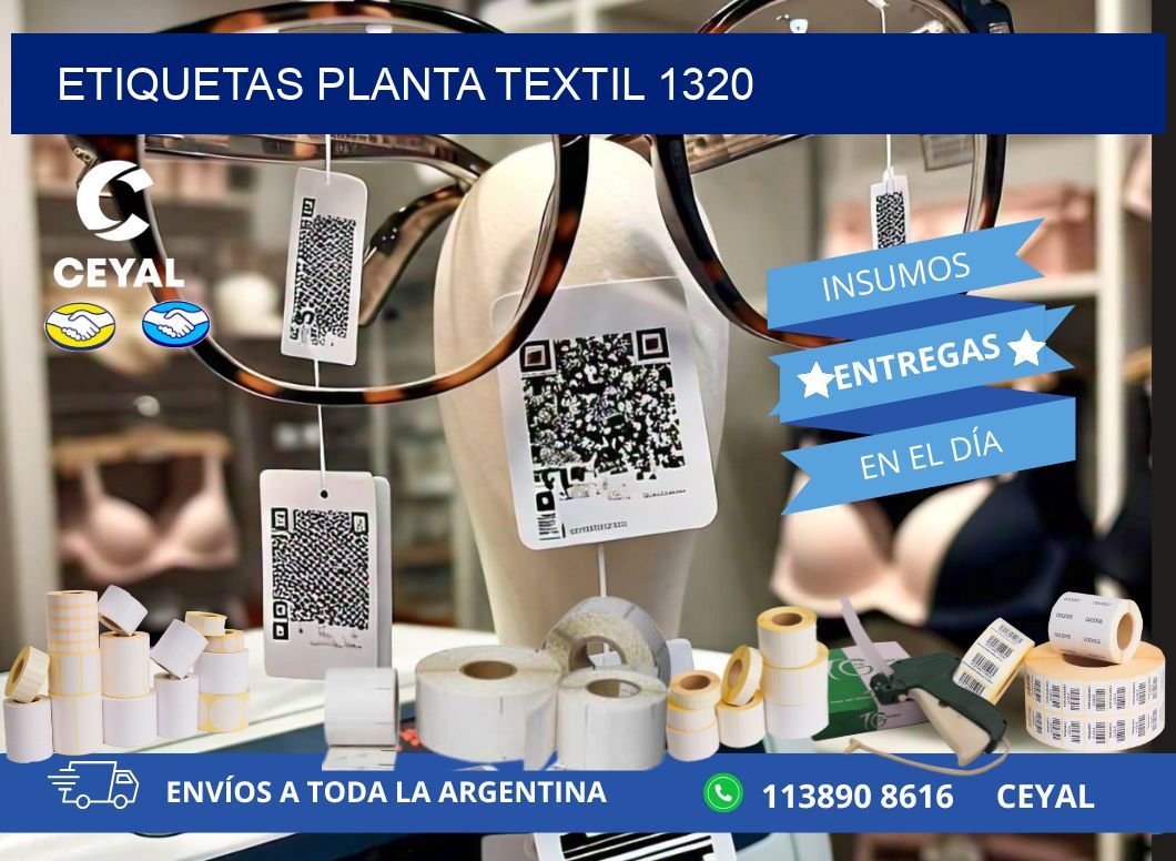 ETIQUETAS PLANTA TEXTIL 1320