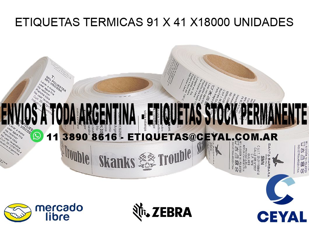 ETIQUETAS TERMICAS 91 x 41 x18000 UNIDADES