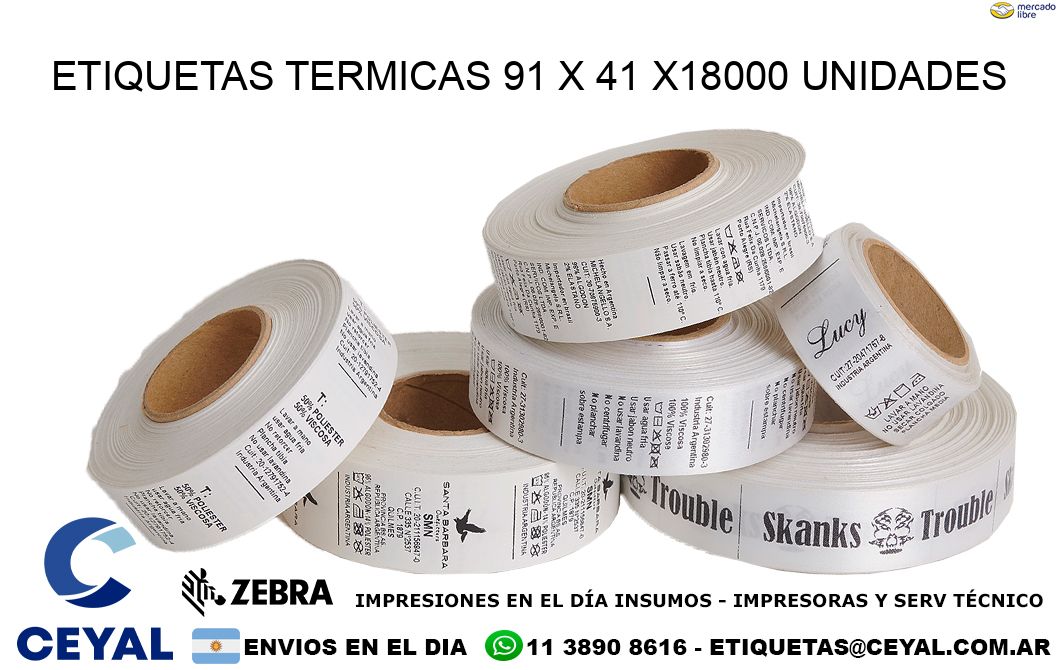 ETIQUETAS TERMICAS 91 x 41 x18000 UNIDADES