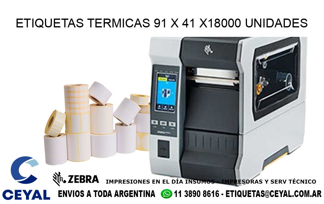 ETIQUETAS TERMICAS 91 x 41 x18000 UNIDADES