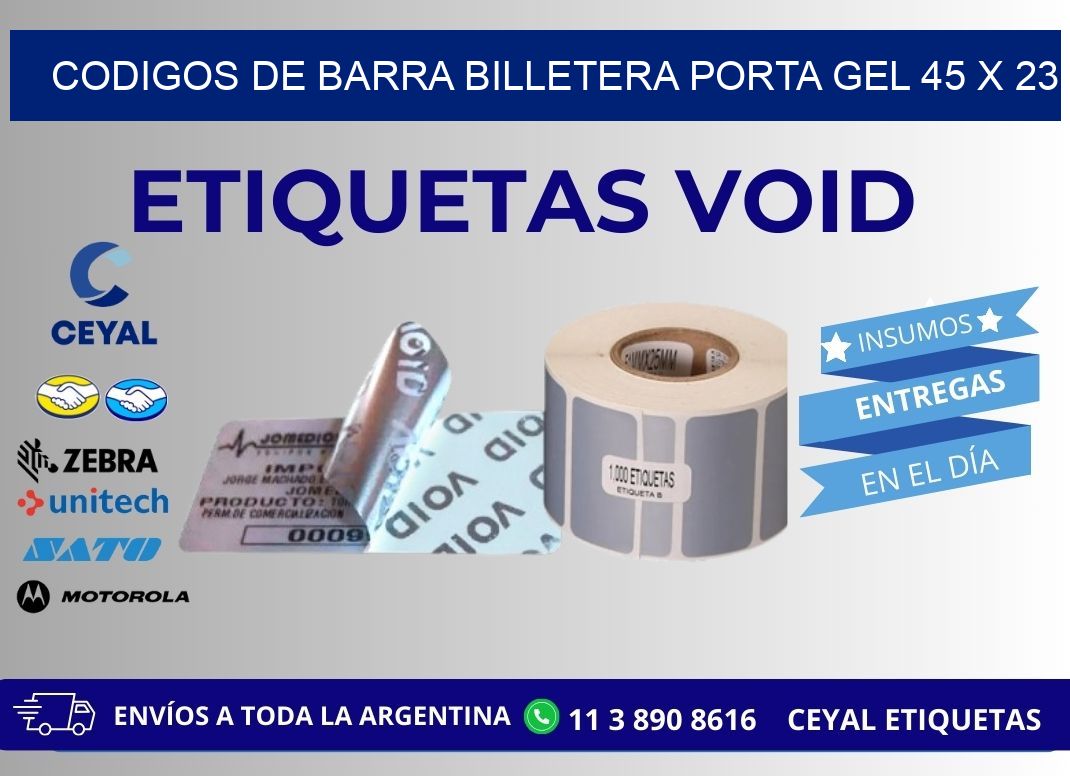 CODIGOS DE BARRA BILLETERA PORTA GEL 45 x 23