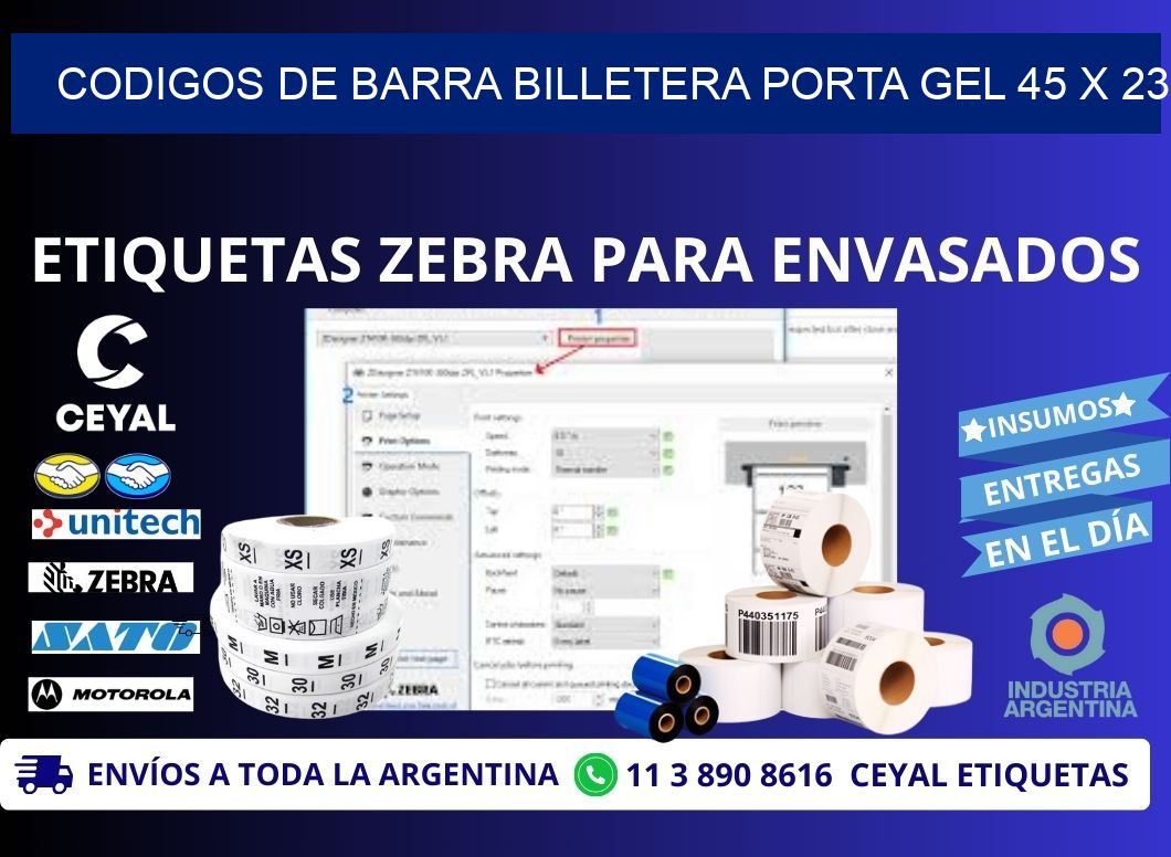 CODIGOS DE BARRA BILLETERA PORTA GEL 45 x 23