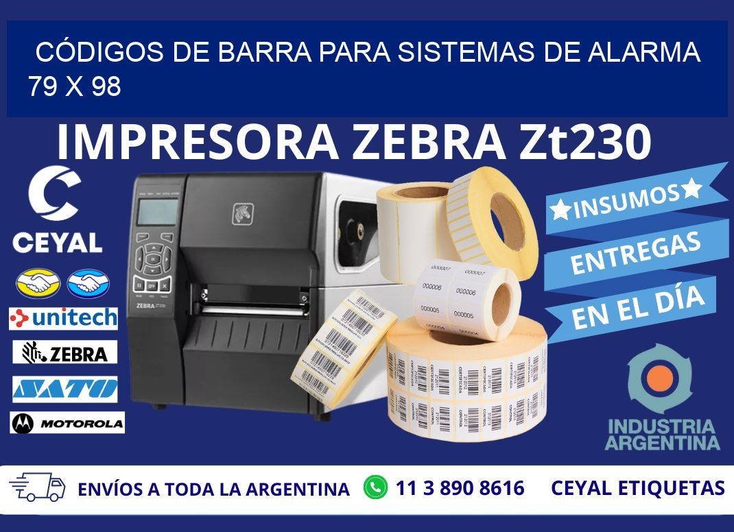 CÓDIGOS DE BARRA PARA SISTEMAS DE ALARMA 79 x 98