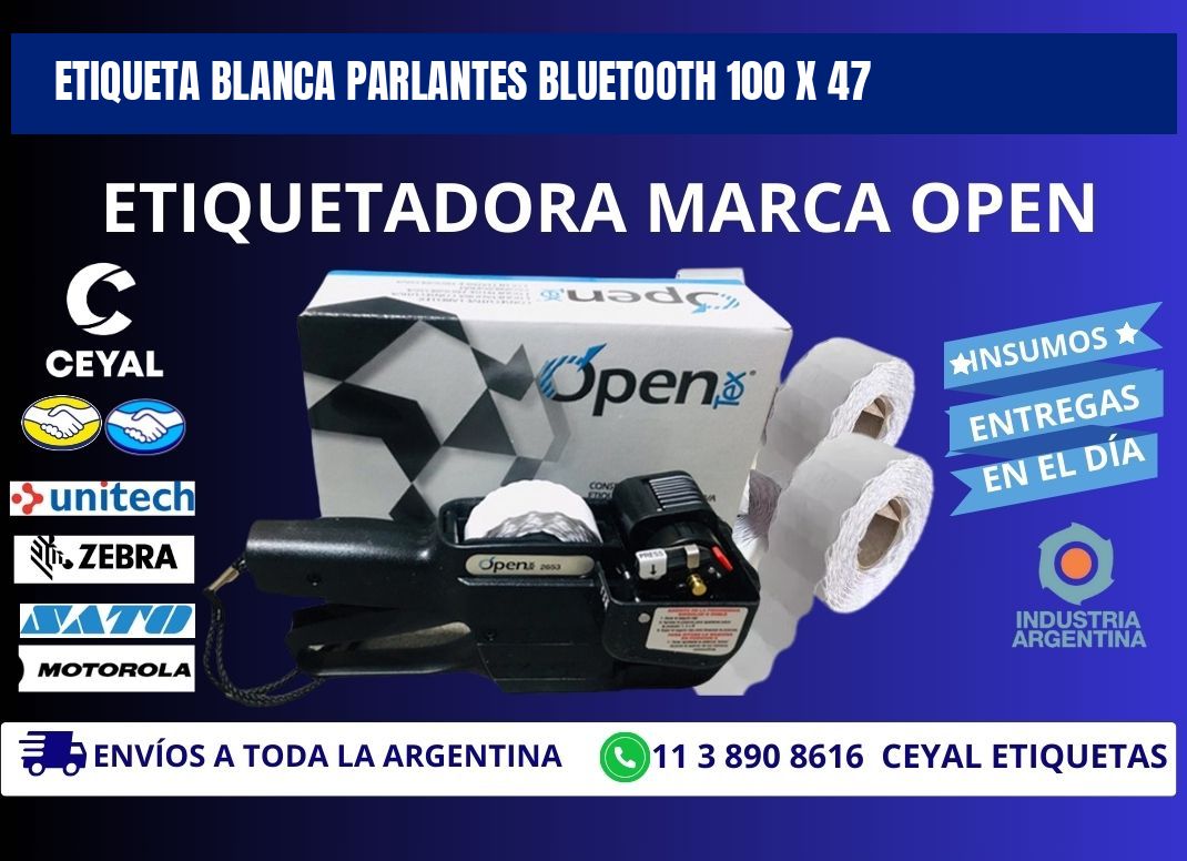 ETIQUETA BLANCA PARLANTES BLUETOOTH 100 x 47