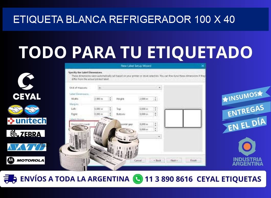 ETIQUETA BLANCA REFRIGERADOR 100 x 40