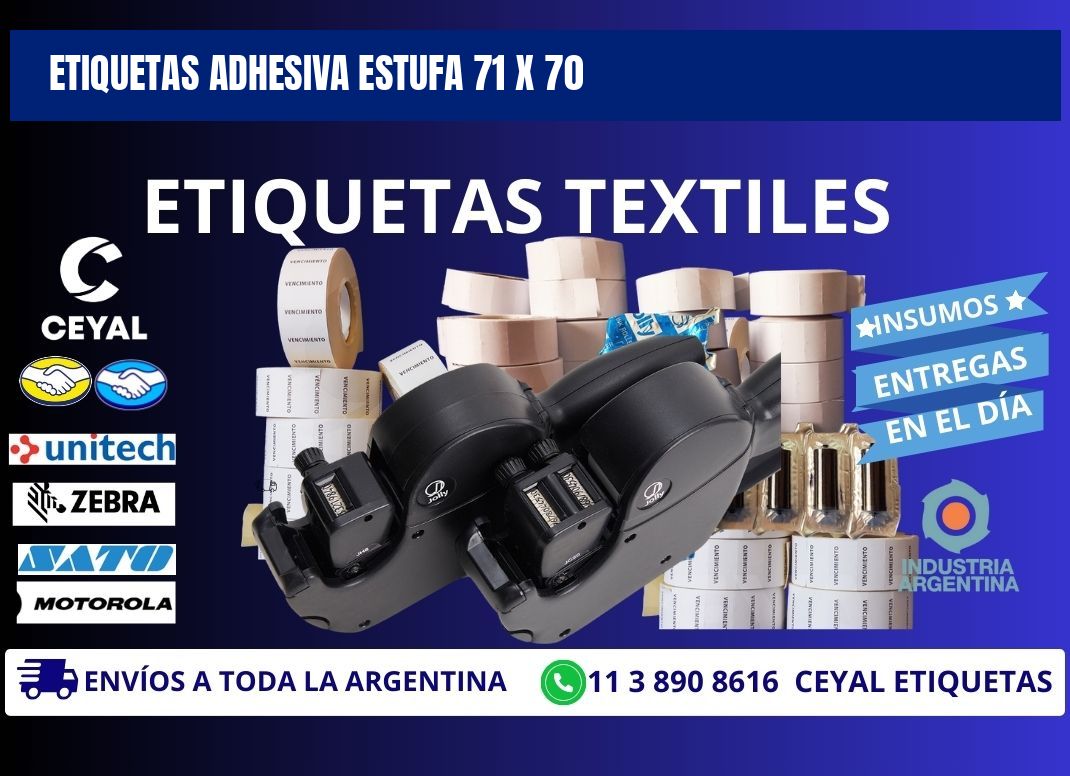 ETIQUETAS ADHESIVA ESTUFA 71 x 70