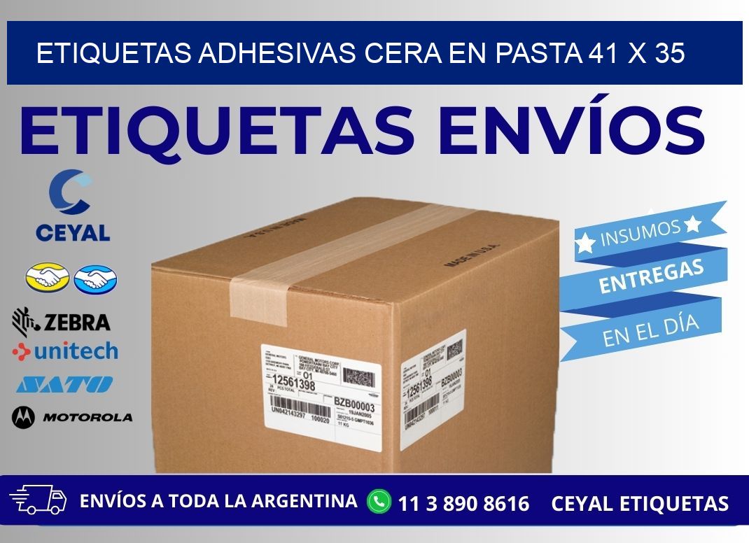 ETIQUETAS ADHESIVAS CERA EN PASTA 41 x 35