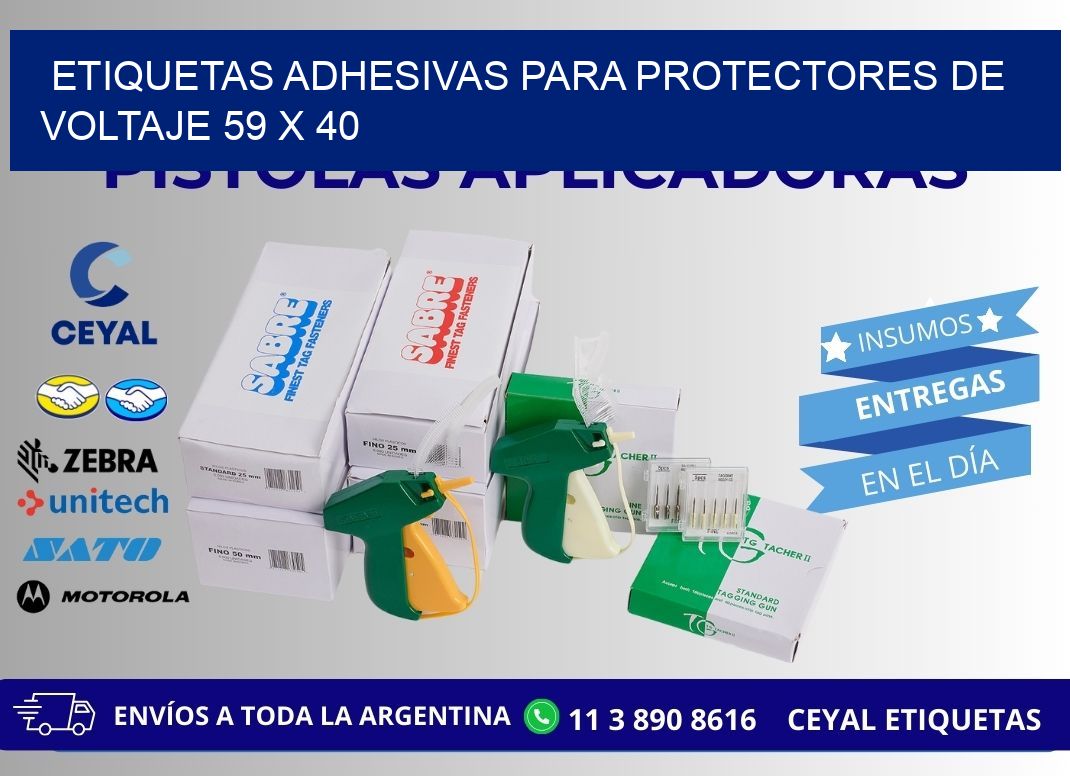 ETIQUETAS ADHESIVAS PARA PROTECTORES DE VOLTAJE 59 x 40