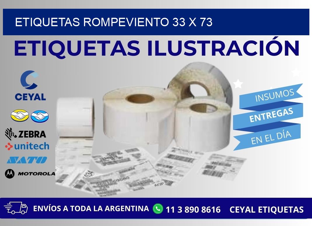 ETIQUETAS ROMPEVIENTO 33 x 73