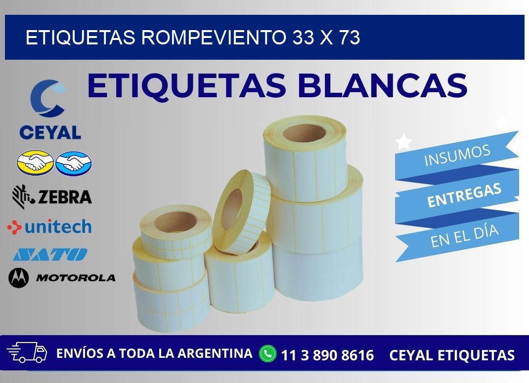 ETIQUETAS ROMPEVIENTO 33 x 73