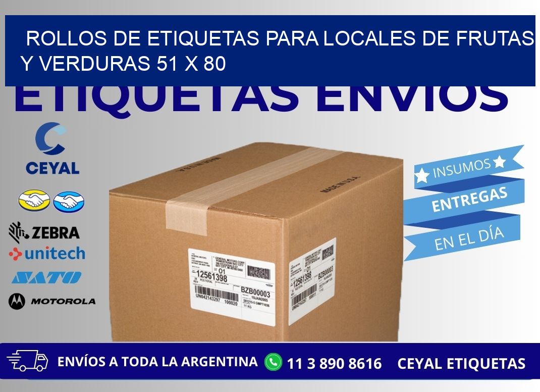 ROLLOS DE ETIQUETAS PARA LOCALES DE FRUTAS Y VERDURAS 51 x 80