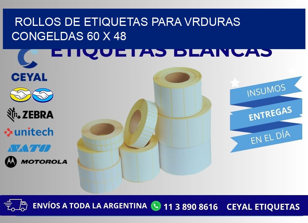 ROLLOS DE ETIQUETAS PARA VRDURAS CONGELDAS 60 x 48