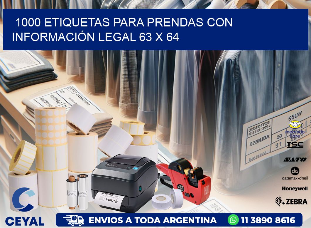 1000 ETIQUETAS PARA PRENDAS CON INFORMACIÓN LEGAL 63 x 64