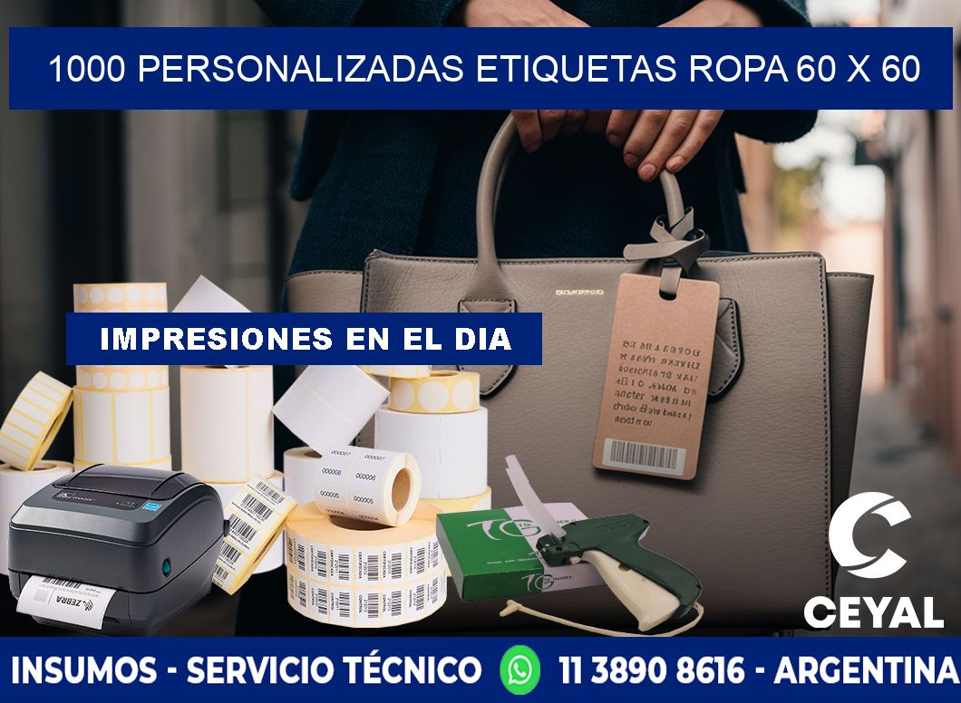 1000 PERSONALIZADAS ETIQUETAS ROPA 60 x 60