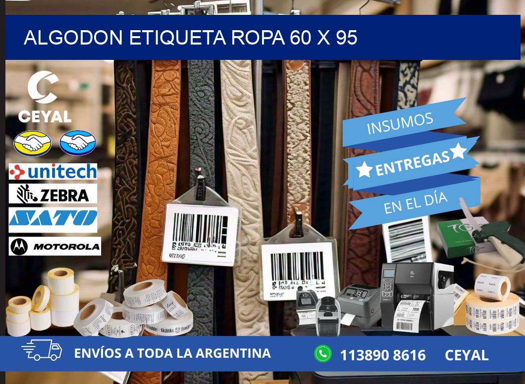 ALGODON ETIQUETA ROPA 60 x 95