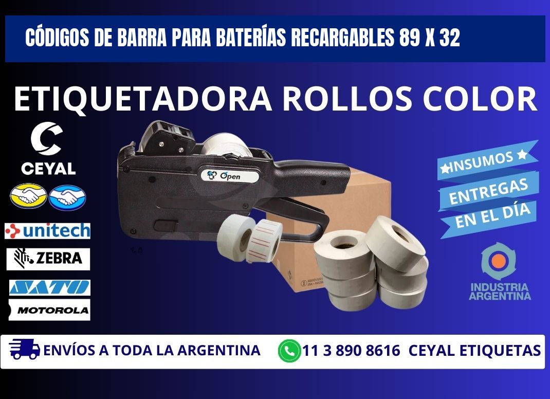 CÓDIGOS DE BARRA PARA BATERÍAS RECARGABLES 89 x 32