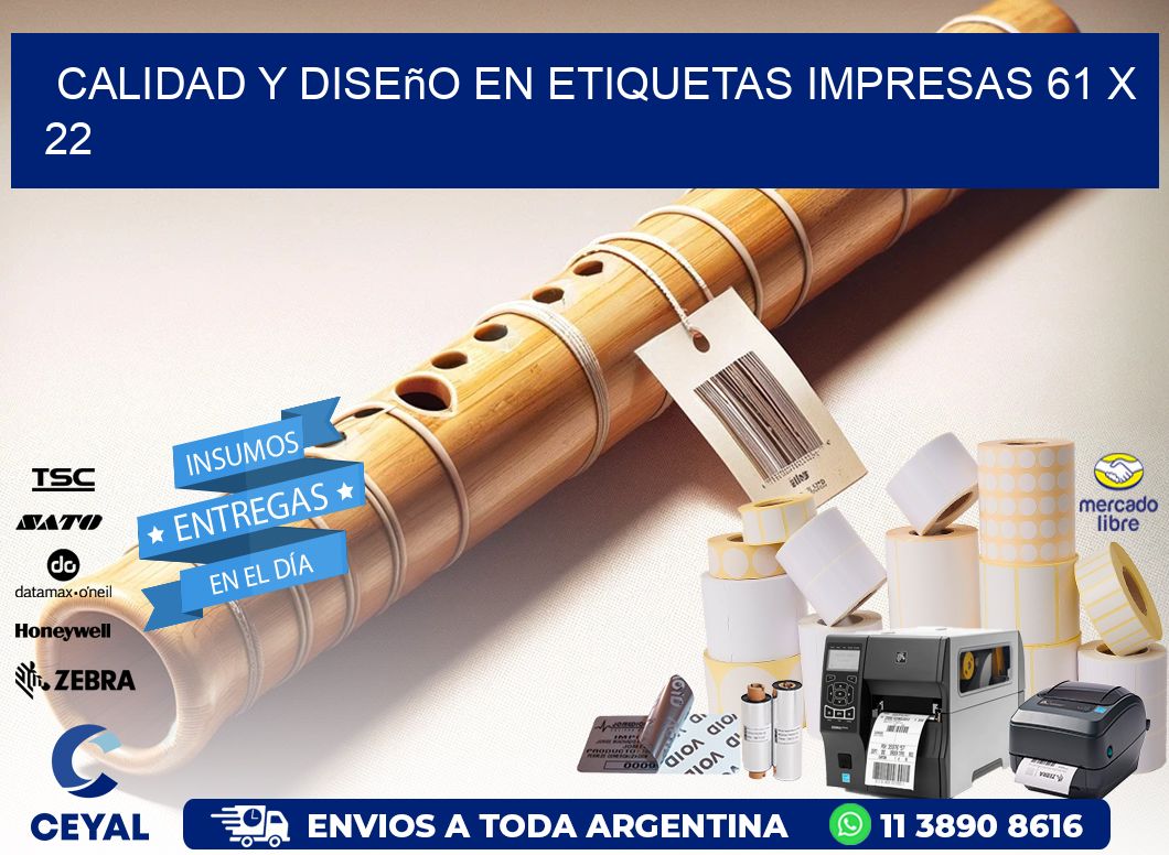 Calidad y Diseño en Etiquetas Impresas 61 x 22