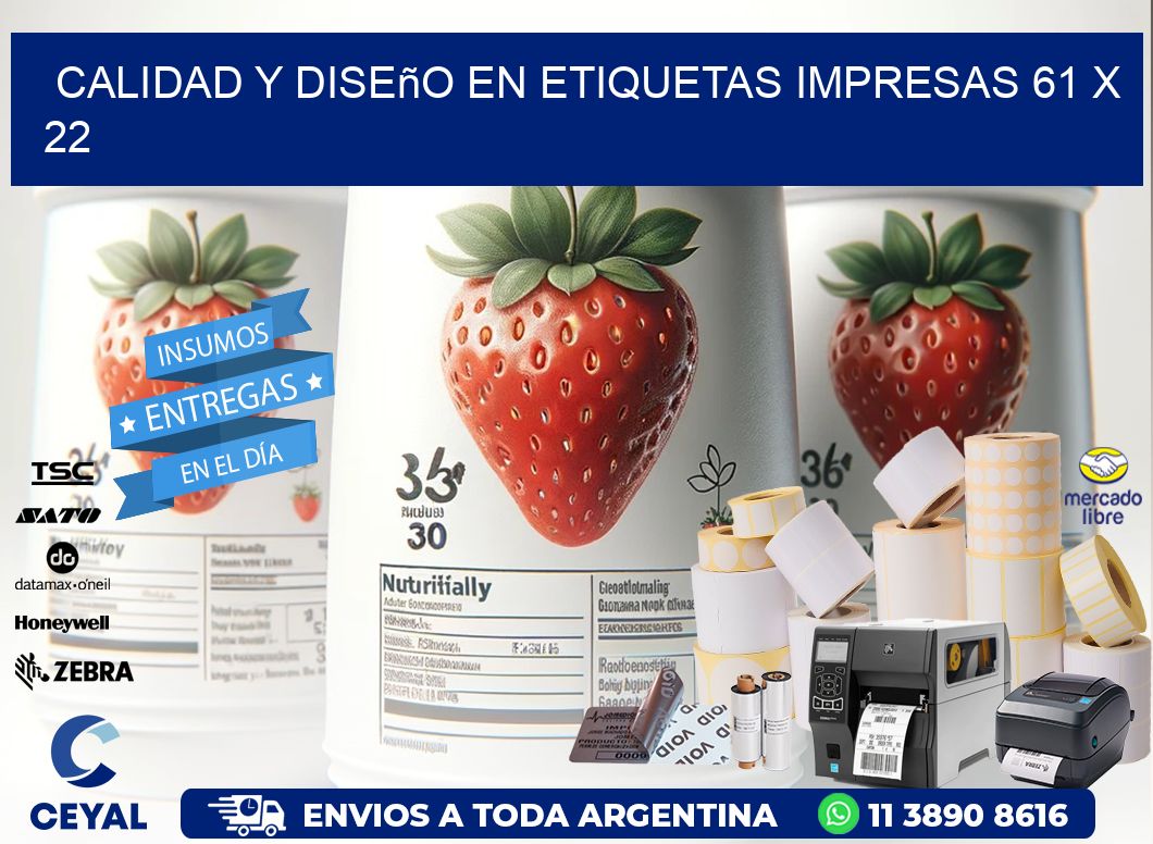 Calidad y Diseño en Etiquetas Impresas 61 x 22